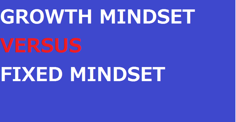 Carol Dweck on Fixed Mindset vs. Growth Mindset