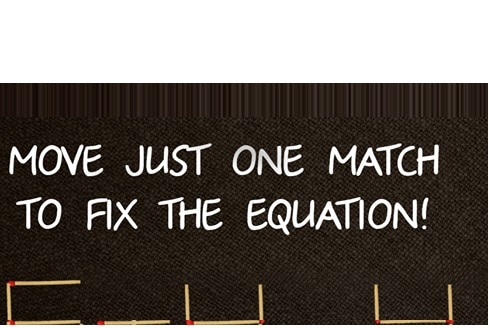 Riddle: Move One Match to Make the Arithmetic Equation True