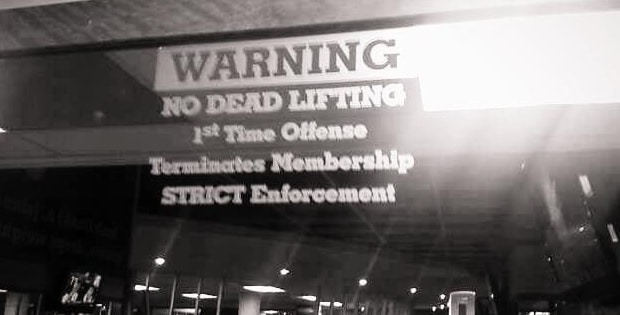 no deadlifting